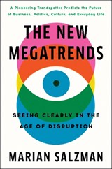 The New Megatrends - Marian Salzman - 9780593239704