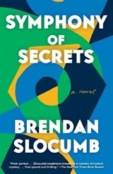 Symphony of Secrets - Brendan Slocumb - 9780593315453