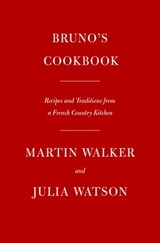 Bruno's Cookbook - Martin Walker ; Julia Watson - 9780593321195