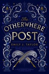 Otherwhere Post (A Good Morning America YA Book Club Pick) - Emily J. Taylor - 9780593404560