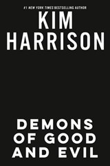 Demons of Good and Evil - Kim Harrison - 9780593437568