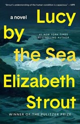 Lucy by the Sea - Elizabeth Strout - 9780593446089