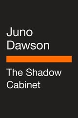 The Shadow Cabinet - Juno Dawson - 9780593511145