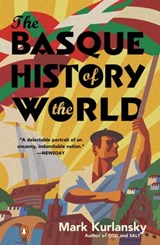 The Basque History of the World - Mark Kurlansky - 9780593512265