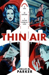 Thin Air - Kellie M. Parker - 9780593526002