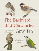 The Backyard Bird Chronicles - Amy Tan - 9780593536148