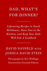 Dad, What's for Dinner? - David Nayfeld ; Joshua David Stein - 9780593537534