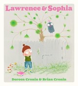 Lawrence & Sophia - Doreen Cronin - 9780593618318