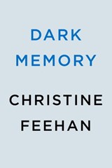Dark Memory - Christine Feehan - 9780593638743