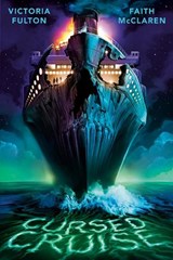 Cursed Cruise - FULTON,  Victoria ; McClaren, Faith - 9780593649381