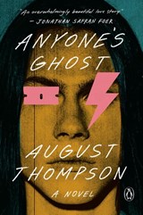 Anyone's Ghost - August Thompson - 9780593656587