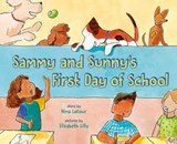 Sammy and Sunny's First Day of School - Nina LaCour - 9780593695760