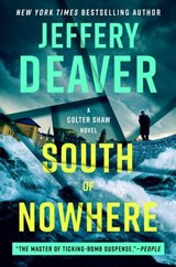 South of Nowhere - Jeffery Deaver - 9780593717509