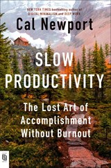 Slow Productivity - Cal Newport - 9780593719435