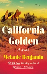 California Golden - BENJAMIN,  Melanie - 9780593725726