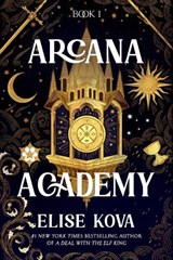 Arcana Academy - Elise Kova - 9780593726365