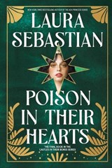 Poison in Their Hearts - Laura Sebastian - 9780593815229