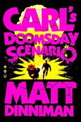Carl's Doomsday Scenario - Matt Dinniman - 9780593820261