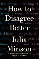 How to Disagree Better - Julia Minson - 9780593855027
