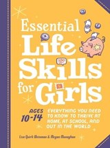 Essential Life Skills for Girls - Lisa Quirk Weinman ; Megan Monaghan - 9780593886519