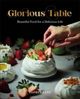 Glorious Table - Gloria Jang - 9780593963333