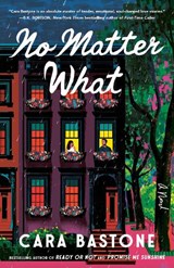No Matter What - Cara Bastone - 9780593977675