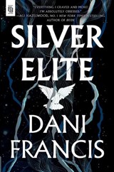 Silver Elite - Dani Francis - 9780593983447