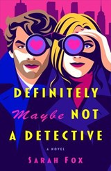 Definitely Maybe Not a Detective - Sarah Fox - 9780593984260