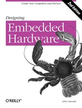 Designing Embedded Hardware 2e