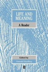 Life and Meaning - Oswald (Open University) Hanfling - 9780631157847
