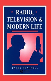 Radio, Television and Modern Life