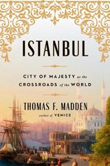 Istanbul - MADDEN,  Thomas F. - 9780670016600