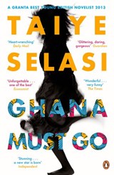 Ghana Must Go - Taiye Selasi - 9780670919895