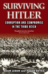 Surviving Hitler - LEBOR, Adam  & BOYES, Roger - 9780671022631