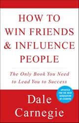 How to Win Friends and Influence People - Dale Carnegie - 9780671027032