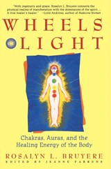 Wheels of Light - Rosalyn Bruyere - 9780671796242