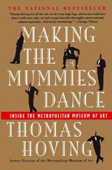 Making the Mummies Dance - Thomas Hoving - 9780671880750