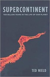 Supercontinent - Ten Billion Years in the Life of Our Planet (OBEI)