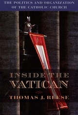 Inside the Vatican - Thomas S.J. Reese - 9780674418028