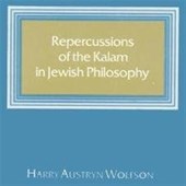 Repercussions of the Kalam in Jewish Philosophy