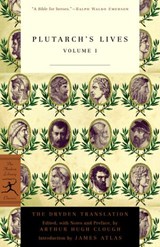 The Lives of the Noble Grecians and Romans, Volume I - Plutarch - 9780679641742