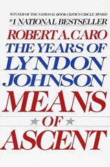 Means of Ascent - Robert A. Caro - 9780679733713