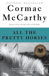 All the Pretty Horses - Cormac McCarthy - 9780679744399
