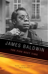 Fire Next Time - James Baldwin - 9780679744726