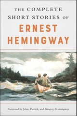 The Complete Short Stories Of Ernest Hemingway - Ernest Hemingway - 9780684843322