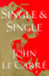 Single & Single - CARRÉ, John Le - 9780684859262
