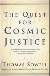 The Quest for Cosmic Justice - Thomas Sowell - 9780684864631