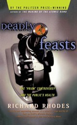 Deadly Feasts - Richard Rhodes - 9780684867601