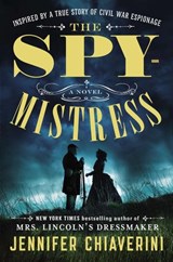 The Spymistress - Jennifer Chiaverini - 9780698138292