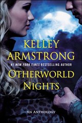 Otherworld Nights - Kelley Armstrong - 9780698173491